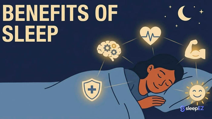 10 Benefits of Sleep: Why It Matters More Than You Think